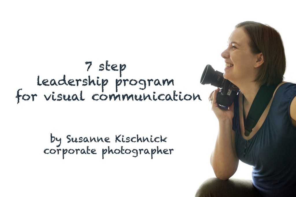 Susanne Kischnick "7 step leadership programme in visual communications"